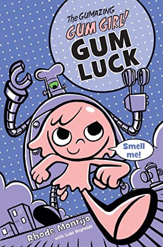 Stock image for The Gumazing Gum Girl! Gum Luck (The Gumazing Gum Girl!, 2) for sale by Gulf Coast Books