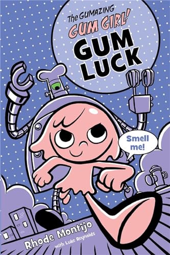 9781423161370: Gumazing Gum Girl!, The Book 2 Gum Luck (The Gumazing Gum Girl!)