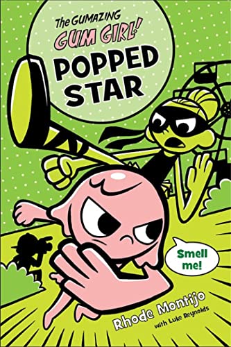 Beispielbild fr The Gumazing Gum Girl! Popped Star (The Gumazing Gum Girl!, 3) zum Verkauf von Wonder Book