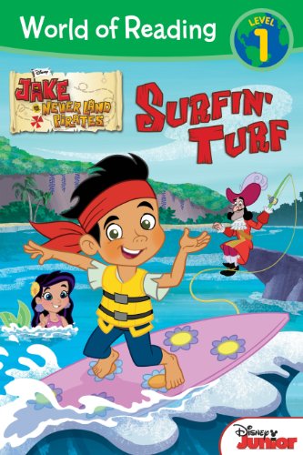Imagen de archivo de World of Reading: Jake and the Never Land Pirates Surfin' Turf: Level 1 a la venta por Wonder Book