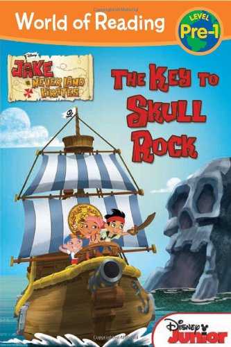 Imagen de archivo de World of Reading: Jake and the Never Land Pirates the Key to Skull Rock : Level 1 a la venta por Better World Books