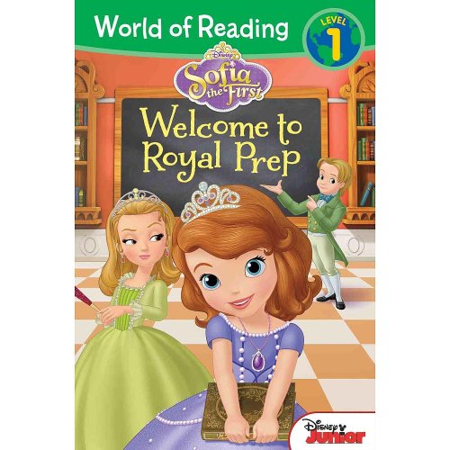 9781423164074: World of Reading: Sofia the First: Welcome to Royal Prep: Level 1