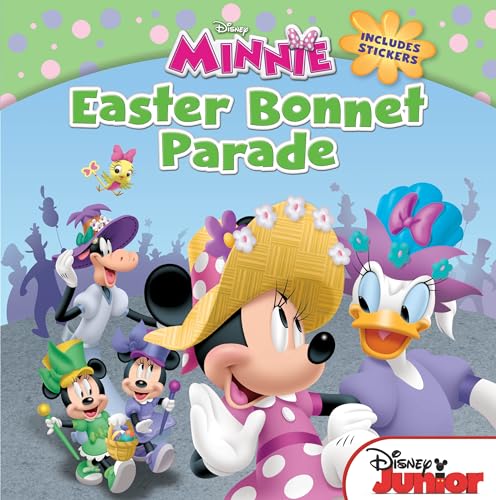 Stock image for Minnie: Easter Bonnet Parade: Includes Stickers (Disney Junior: Minnie) for sale by Ergodebooks