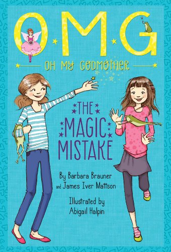 9781423164791: The Magic Mistake (Oh My Godmother, 2)