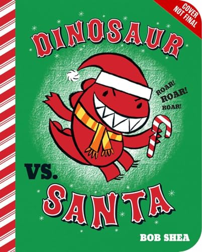 Beispielbild fr Dinosaur vs. Santa (A Dinosaur vs. Book, 4) zum Verkauf von Wonder Book