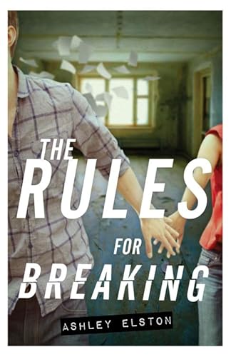 Stock image for The Rules for Breaking for sale by Your Online Bookstore