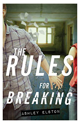 

The Rules for Breaking [Hardcover ]