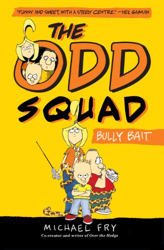 9781423169246: The Odd Squad: Bully Bait (An Odd Squad Book)