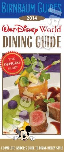 Stock image for Birnbaum's Walt Disney World Dining Guide 2014 (Birnbaum Guides) for sale by Ergodebooks