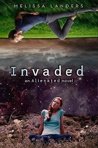 9781423169499: Invaded: An Alienated Novel