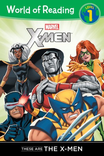 9781423170839: These are the X-Men Level 1 (World of Reading)