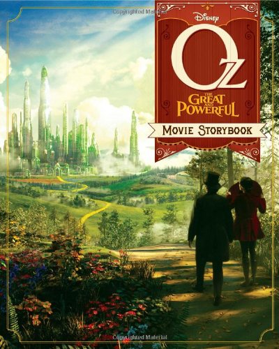 Beispielbild fr Oz The Great and Powerful: The Movie Storybook zum Verkauf von SecondSale