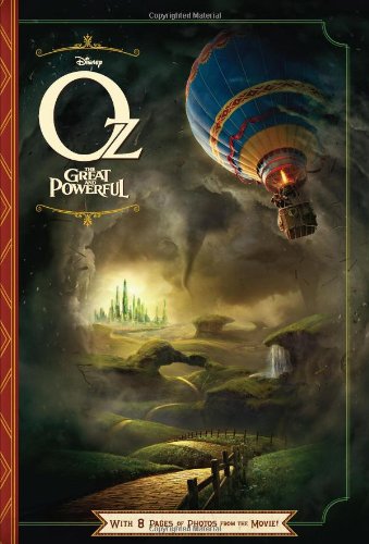 Beispielbild fr Oz the Great and Powerful : With 8 Pages of Photos from the Movie! zum Verkauf von Better World Books
