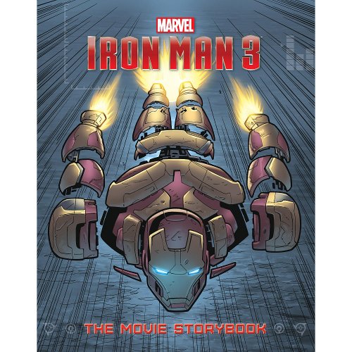 9781423172512: Iron Man 3 Movie Storybook (The Movie Storybook)