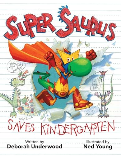 Beispielbild fr Super Saurus Saves Kindergarten zum Verkauf von SecondSale