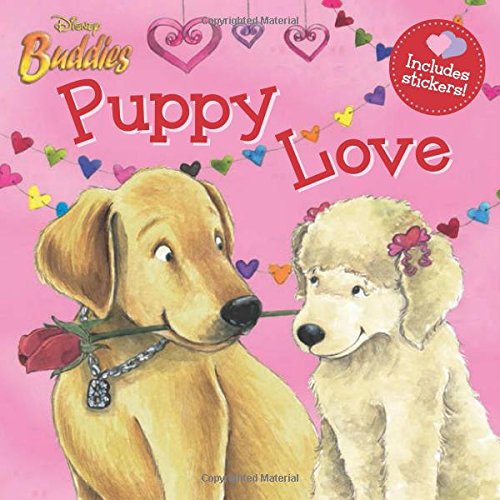 Beispielbild fr Disney Buddies Puppy Love zum Verkauf von Better World Books