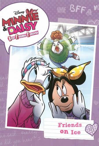 Imagen de archivo de Minnie & Daisy Best Friends Forever #4: Friends on Ice (Minnie & Daisy Best Friends Forever Chapter Book, 4) a la venta por SecondSale