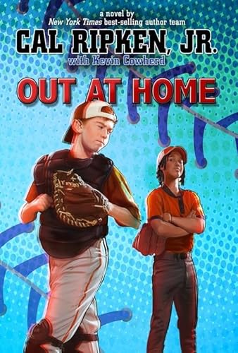 Stock image for Out at Home (Cal Ripken Jr.'s All Stars, 5) for sale by Wonder Book