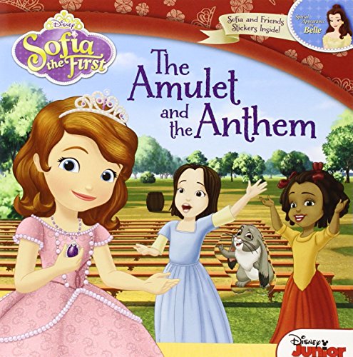 Stock image for Sofia the First the Amulet and the Anthem for sale by Better World Books