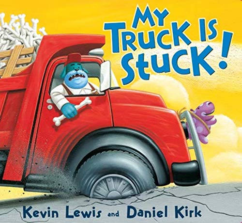 Stock image for My Truck Is Stuck! for sale by Your Online Bookstore