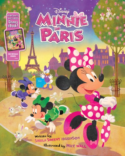 9781423184003: Minnie: Minnie in Paris: Purchase Includes Disney eBook!