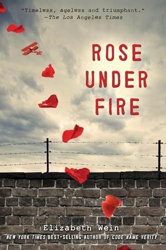 Beispielbild fr Rose Under Fire zum Verkauf von SecondSale