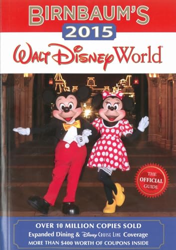 Stock image for Birnbaum's 2015 Walt Disney World : The Official Guide for sale by Better World Books