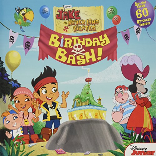 9781423199359: BIRTHDAY BASH (Jake and the Never Land Pirates)