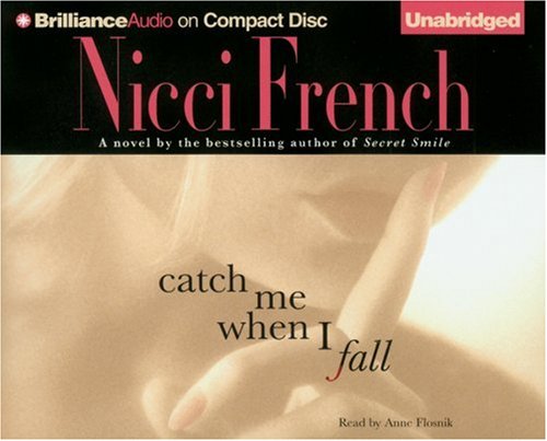 Stock image for Catch Me When I Fall (French, Nicci (Spoken Word)) for sale by SecondSale