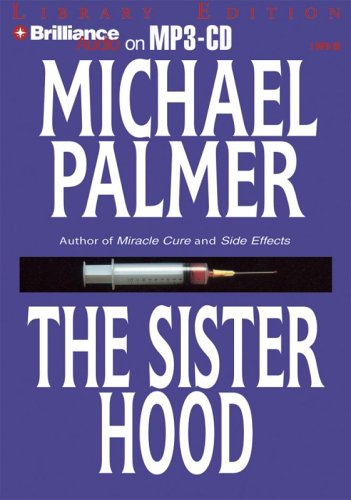 The Sisterhood (9781423302100) by Palmer, Michael