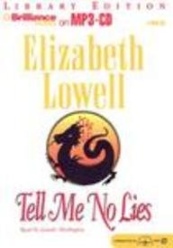 Tell Me No Lies (9781423302421) by Lowell, Elizabeth