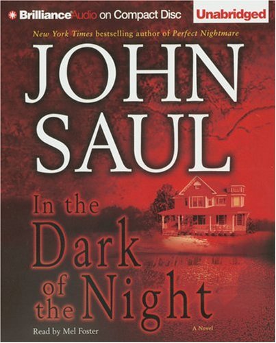 In the Dark of the Night (9781423304357) by Saul, John