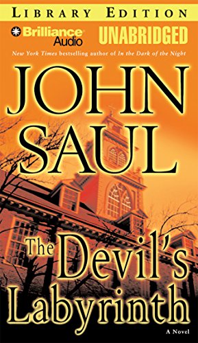 The Devil's Labyrinth: A Novel (9781423304463) by Saul, John