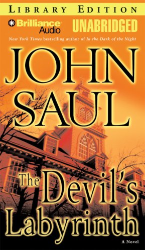 The Devil's Labyrinth: A Novel (9781423304487) by Saul, John