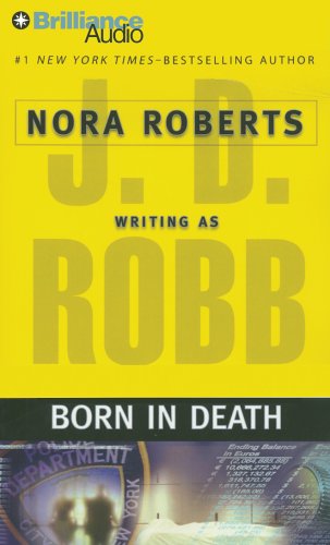 Born in Death (In Death #23) - Robb, J. D.