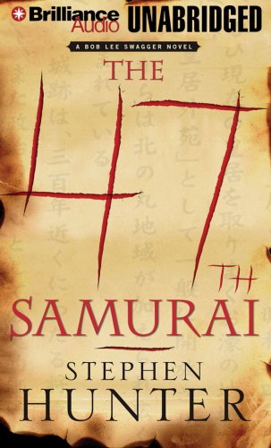 Stock image for The 47th Samurai (Bob Lee Swagger Series) for sale by SecondSale