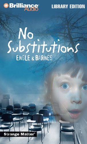No Substitutions (Strange MatterÂ® Series, 1) (9781423308553) by Engle; Barnes