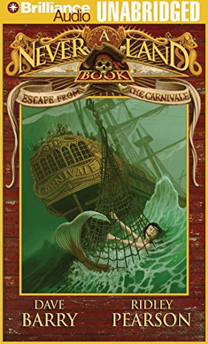 Imagen de archivo de Escape from the Carnivale: A Never Land Adventure (Never Land Adventure Series) a la venta por HPB-Emerald