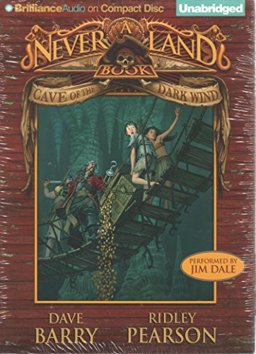 9781423309581: Cave of the Dark Wind: A Never Land Book (Never Land Adventure Series)