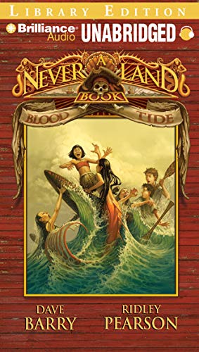 Blood Tide: A Never Land Book (Never Land Adventure Series)