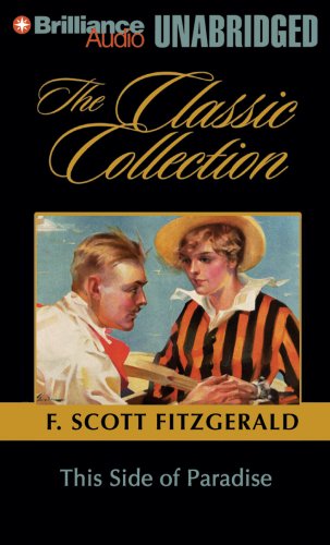 This Side of Paradise (The Classic Collection) (9781423310884) by Fitzgerald, F. Scott