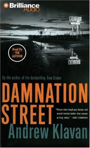 Damnation Street (Weiss and Bishop Series) (9781423312864) by Klavan, Andrew