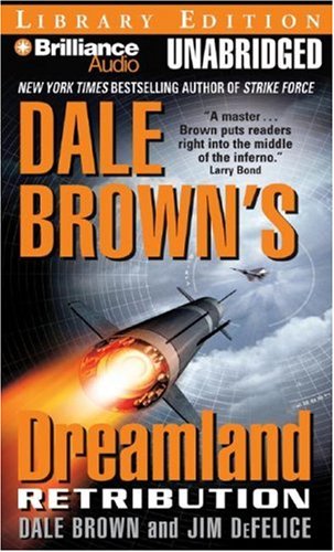 Stock image for Retribution (Dale Brown's Dreamland Series) for sale by SecondSale