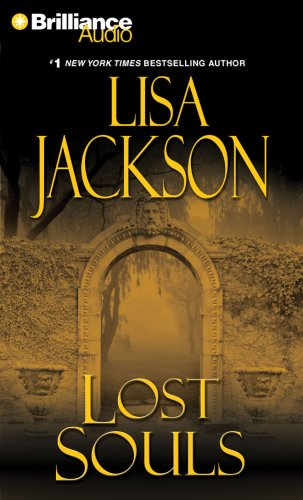 Lost Souls (A Rick Bentz/Reuben Montoya Novel, 5) (9781423315315) by Jackson, Lisa