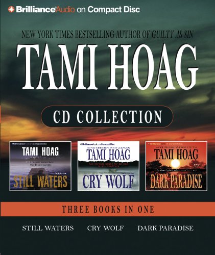 Stock image for Tami Hoag CD Collection 2: Still Waters, Cry Wolf, and Dark Paradise for sale by Wonder Book