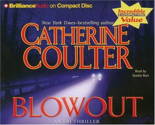 Blowout (An FBI Thriller, 9) (9781423319382) by Coulter, Catherine