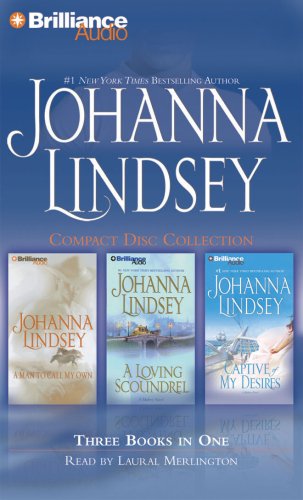 9781423323198: Johanna Lindsey Compact Disc Collection: A Man to Call My Own/A Loving Scoundrel/Captive of My Desires