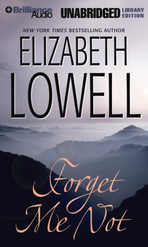 Forget Me Not (9781423323945) by Lowell, Elizabeth