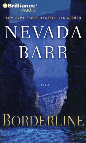 Borderline (Anna Pigeon Series, 15) (9781423325710) by Barr, Nevada