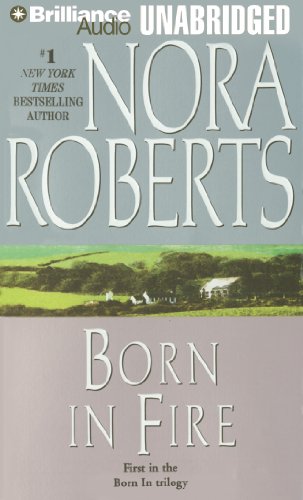 Born in Fire (Born In Trilogy) (9781423331896) by Roberts, Nora